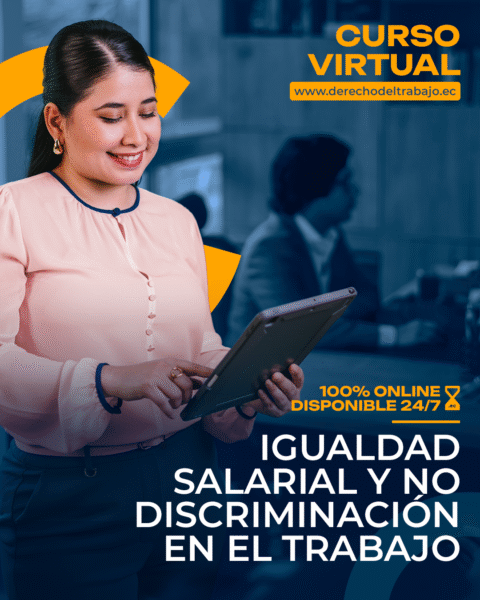 Curso Virtual: Igualdad Salarial Y No Discriminación En El Trabajo